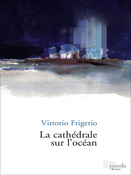 Title details for Cathédrale sur l'océan (La) by Vittorio Frigerio - Available